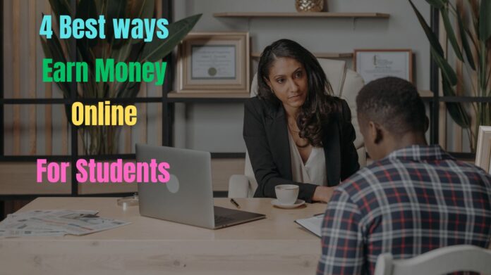 4 Best Ways Earn Money Online in India For Students